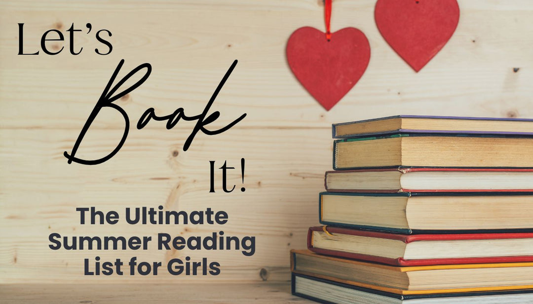 Let's Book It: The Ultimate Summer Reading List for Girls Mia Belle Girls