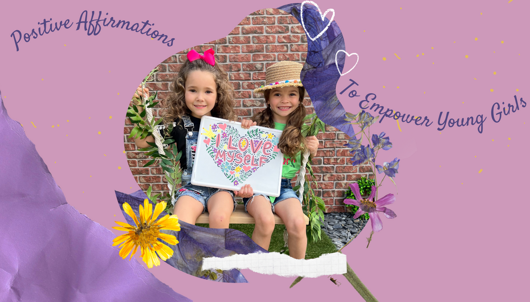 14 Positive Affirmations To Empower Young Girls Mia Belle Girls