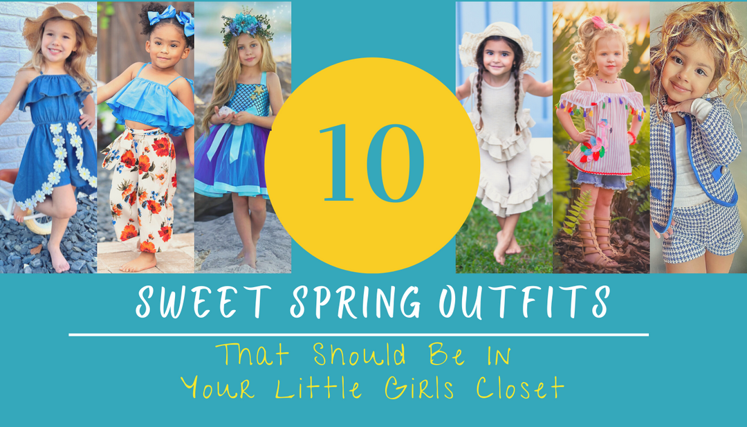 10 Sweet Spring Outfits That SHOULD Be In Your Little Girls' Closet Mia Belle Girls